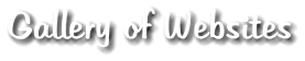 Gallery of Websites